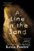 Kniha: A Line in the Sand (Kevin Powers). Sceptre, 2023 Kniha: A Line in the Sand (Kevin Powers). Sceptre, 2023