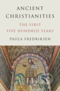 Kniha: Ancient Christianities, 2026 Kniha: Ancient Christianities, 2026
