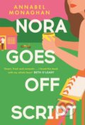 Kniha: Nora Goes Off Script (Annabel Monaghan). Hodder and Stoughton, 2022 Kniha: Nora Goes Off Script (Annabel Monaghan). Hodder and Stoughton, 2022