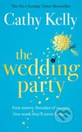 Kniha: The Wedding Party (Cathy Kelly). Orion, 2022 Kniha: The Wedding Party (Cathy Kelly). Orion, 2022
