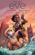 Kniha: Eve (Victor Lavalle). Boom! Studios, 2022 Kniha: Eve (Victor Lavalle). Boom! Studios, 2022