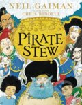 Kniha: Pirate Stew (Neil Gaiman). Quill Tree Books, 2023 Kniha: Pirate Stew (Neil Gaiman). Quill Tree Books, 2023