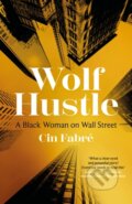 Kniha: Wolf Hustle (Cin Fabre). Renegade, 2023 Kniha: Wolf Hustle (Cin Fabre). Renegade, 2023