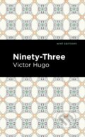 Kniha: Ninety-Three (Victor Hugo). West Margin Press, 2022 Kniha: Ninety-Three (Victor Hugo). West Margin Press, 2022