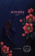 Kniha: Serenity (F.S. Yousaf). Andrews McMeel, 2022 Kniha: Serenity (F.S. Yousaf). Andrews McMeel, 2022