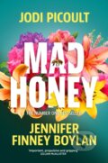 Kniha: Mad Honey, 2023 Kniha: Mad Honey, 2023