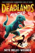 Kniha: The Deadlands: Hunted, 2023 Kniha: The Deadlands: Hunted, 2023