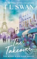 Kniha: The Takeover (T L Swan). Arndell, 2025 Kniha: The Takeover (T L Swan). Arndell, 2025