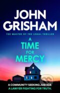 Kniha: A Time for Mercy (John Grisham). Hodder Paperback, 2025 Kniha: A Time for Mercy (John Grisham). Hodder Paperback, 2025