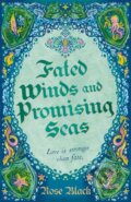 Kniha: Fated Winds and Promising Seas (Rose Black). Hodderscape, 2025 Kniha: Fated Winds and Promising Seas (Rose Black). Hodderscape, 2025
