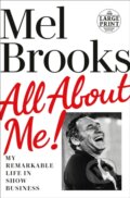 Kniha: All About Me! (Mel Brooks). , 2022 Kniha: All About Me! (Mel Brooks). , 2022
