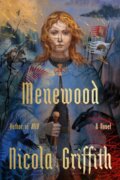 Kniha: Menewood (Nicola Griffith). MCD, 2023 Kniha: Menewood (Nicola Griffith). MCD, 2023