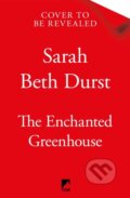 Kniha: The Enchanted Greenhouse (Sarah Beth Durst). Tor, 2025 Kniha: The Enchanted Greenhouse (Sarah Beth Durst). Tor, 2025