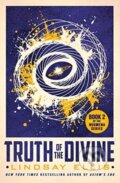 Kniha: Truth of the Divine (Lindsay Ellis). Titan Books, 2021 Kniha: Truth of the Divine (Lindsay Ellis). Titan Books, 2021