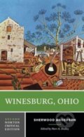 Kniha: Winesburg, Ohio (Sherwood Anderson a Marc K. Dudley). WW Norton & Co, 2023 Kniha: Winesburg, Ohio (Sherwood Anderson a Marc K. Dudley). WW Norton & Co, 2023