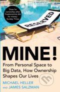 Kniha: Mine! (James Salzman a Michael Heller). Atlantic Books, 2022 Kniha: Mine! (James Salzman a Michael Heller). Atlantic Books, 2022