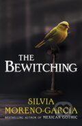 Kniha: The Bewitching (Silvia Moreno-Garcia). Arcadia, 2025 Kniha: The Bewitching (Silvia Moreno-Garcia). Arcadia, 2025