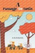Kniha: A Passage to India (E. M. Forster). Double 9 Books LLP, 2022 Kniha: A Passage to India (E. M. Forster). Double 9 Books LLP, 2022