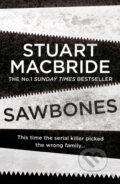 Kniha: Sawbones (Stuart Macbride). Hemlock Press, 2022 Kniha: Sawbones (Stuart Macbride). Hemlock Press, 2022