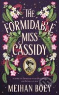 Kniha: The Formidable Miss Cassidy (Meihan Boey). ONE, 2025 Kniha: The Formidable Miss Cassidy (Meihan Boey). ONE, 2025