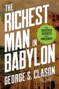 Kniha: The Richest Man in Babylon (George Clason). Dover Publications, 2022 Kniha: The Richest Man in Babylon (George Clason). Dover Publications, 2022