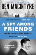 Kniha: A Spy Among Friends (Macintyre Ben). Bloomsbury, 2024 Kniha: A Spy Among Friends (Macintyre Ben). Bloomsbury, 2024