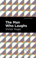 Kniha: The Man Who Laughs (Victor Hugo). , 2022 Kniha: The Man Who Laughs (Victor Hugo). , 2022