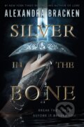 Kniha: Silver in the Bone (Alexandra Bracken). Knopf Books for Young Readers, 2023 Kniha: Silver in the Bone (Alexandra Bracken). Knopf Books for Young Readers, 2023