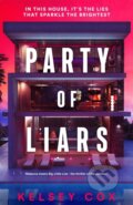 Kniha: Party of Liars (Kelsey Cox). Hodder and Stoughton, 2025 Kniha: Party of Liars (Kelsey Cox). Hodder and Stoughton, 2025