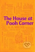 Kniha: The House at Pooh Corner (A. A. Milne). Canterbury Classics, 2025 Kniha: The House at Pooh Corner (A. A. Milne). Canterbury Classics, 2025