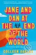 Kniha: Jane and Dan at the End of the World (Colleen Oakley). Fleet, 2026 Kniha: Jane and Dan at the End of the World (Colleen Oakley). Fleet, 2026