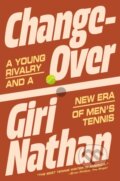 Kniha: Changeover (Giri Nathan). Gallery, 2025 Kniha: Changeover (Giri Nathan). Gallery, 2025
