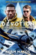 Kniha: Devotion (Adam Makos). Atlantic Books, 2022 Kniha: Devotion (Adam Makos). Atlantic Books, 2022