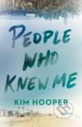 Kniha: People Who Knew Me, 2021 Kniha: People Who Knew Me, 2021
