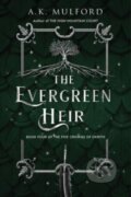 Kniha: The Evergreen Heir, 2023 Kniha: The Evergreen Heir, 2023