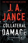 Kniha: Collateral Damage (J.A. Jance). Gallery Books, 2023 Kniha: Collateral Damage (J.A. Jance). Gallery Books, 2023