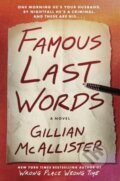 Kniha: Famous Last Words (Gillian Mcallister). , 2025 Kniha: Famous Last Words (Gillian Mcallister). , 2025