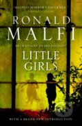Kniha: Little Girls (Ronald Malfi). Titan Books, 2025 Kniha: Little Girls (Ronald Malfi). Titan Books, 2025