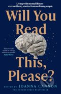 Kniha: Will You Read This, Please? (Joanna (Ed) Cannon). The Borough Press, 2024 Kniha: Will You Read This, Please? (Joanna (Ed) Cannon). The Borough Press, 2024