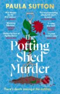 Kniha: The Potting Shed Murder (Paula Sutton). Renegade, 2025 Kniha: The Potting Shed Murder (Paula Sutton). Renegade, 2025