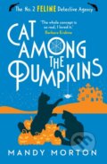 Kniha: Cat Among the Pumpkins (Mandy Morton). Farrago, 2023 Kniha: Cat Among the Pumpkins (Mandy Morton). Farrago, 2023