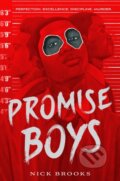 Kniha: Promise Boys (Nick Brooks). , 2023 Kniha: Promise Boys (Nick Brooks). , 2023