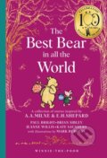 Kniha: Winnie-the-Pooh: The Best Bear in all the World (Brian Sibley, Paul Bright, Kate Saunders a Jeanne Willis). Farshore, 2025 Kniha: Winnie-the-Pooh: The Best Bear in all the World (Brian Sibley, Paul Bright, Kate Saunders a Jeanne Willis). Farshore, 2025