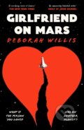 Kniha: Girlfriend on Mars, 2024 Kniha: Girlfriend on Mars, 2024
