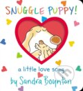 Kniha: Snuggle Puppy! (Sandra Boynton). , 2022 Kniha: Snuggle Puppy! (Sandra Boynton). , 2022