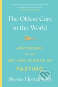 Kniha: The Oldest Cure in the World (Steve Hendricks). Abramis, 2023 Kniha: The Oldest Cure in the World (Steve Hendricks). Abramis, 2023
