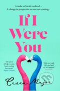 Kniha: If I Were You (Cesca Major). HarperCollins, 2025 Kniha: If I Were You (Cesca Major). HarperCollins, 2025