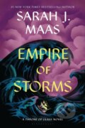 Kniha: Empire of Storms (Sarah J. Maas). Bloomsbury, 2023 Kniha: Empire of Storms (Sarah J. Maas). Bloomsbury, 2023
