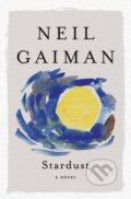 Kniha: Stardust (Neil Gaiman). , 2021 Kniha: Stardust (Neil Gaiman). , 2021