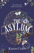 Kniha: The Asylum (Karen Coles). Mountain Leopard Press, 2021 Kniha: The Asylum (Karen Coles). Mountain Leopard Press, 2021